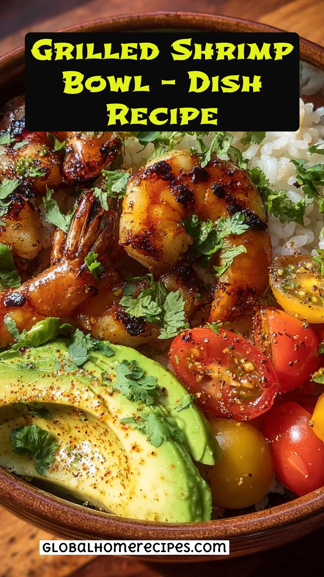 Grilled Shrimp Bowl – Dish Recipe